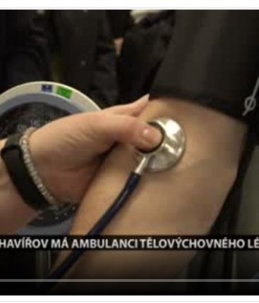Havířov má ambulanci tělovýchovného lékařství